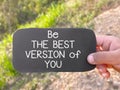 inspirational and motivational quote of be the best version of you written on paper with nature background. Stock photo Royalty Free Stock Photo