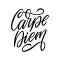 Inspirational quote Carpe Diem. Vector vintage typography.