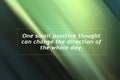 Inspirational quote - One small positive thought can change the direction of the whole day. On green gradient illustration.