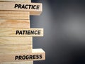 Inspirational Quote - practice patience progress text on wooden blocks background. Stock photo. Royalty Free Stock Photo