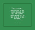 Inspirational quote by T.S. Eliot on a green background