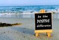 Inspirational quotes on black board - Be the positive difference. Royalty Free Stock Photo