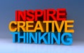 Inspire Creative Thinking on blue