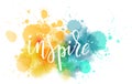 Lettering on watercolored background. Inspire. Royalty Free Stock Photo