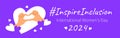 Inspire inclusion International Women\'s Day 2024 banner