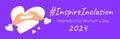 Inspire inclusion International Women\'s Day 2024 banner