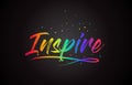 Inspire Word Text with Handwritten Rainbow Vibrant Colors and Confetti