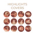 Instagram highlights stories covers icons in warm terracotta pastel colors. Bloggers collection for personalized style. Set of 12