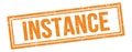 INSTANCE text on orange grungy vintage stamp