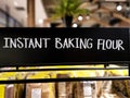 Instant baking flour sign