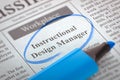 Instructional Design Manager Hiring Now. 3D Illustration. Royalty Free Stock Photo