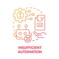 Insufficient automation red gradient concept icon