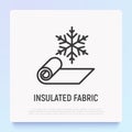 Insulated fabric thin line icon. Modern vector illustration