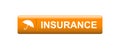 Insurance button Royalty Free Stock Photo