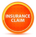 Insurance Claim Natural Orange Round Button Royalty Free Stock Photo