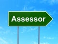Insurance concept: Assessor on road sign background