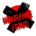 Insurance Fraud rubber stamp