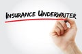 Insurance underwriter text with marker Royalty Free Stock Photo