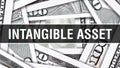 Intangible Asset Closeup Concept. American Dollars Cash Money,3D rendering. Intangible Asset at Dollar Banknote. Financial USA mon