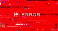 Distorted digital screen displays critical system error message with intense red horizontal lines Royalty Free Stock Photo