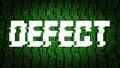 Code glitch defect