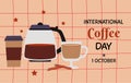 Interational Coffee Day 1 october card banner invitation poster Royalty Free Stock Photo