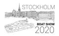 Interesting event stockholm boat show 2020 sketch.
