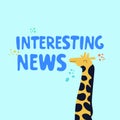 Interesting news concept with cute giraffe