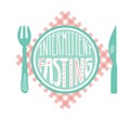 Vector illustration Intermittent Fasting with hand lettering. Royalty Free Stock Photo
