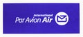 International air mail label, Par Avion