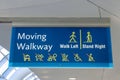 International Airport sign Moving Walkway Walk Left Stand Right in air terminal