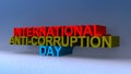 International anti corruption day on blue Royalty Free Stock Photo