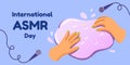 International ASMR day. Hands crumple the viscous slime