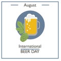 International Beer Day, August