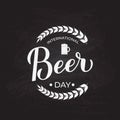 International Beer day calligraphy hand lettering on chalkboard background. Vector template for banner, typography poster, flyer, Royalty Free Stock Photo