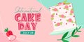 International Cake Day calligraphy typography on pink background. Mid-Century Modern style. Vector template