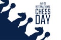 International Chess Day. July 20. Holiday concept. Template for background, banner, card, poster with text inscription