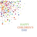 International children s day colorful background. Colorful flying confetti.