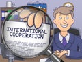 International Cooperation through Magnifier. Doodle Design.