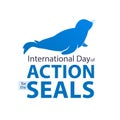 International Day of Action for the Seals. March 15.
