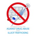 International Day Against Drug Abuse and Illicit Trafficking pills and syrin