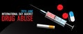 International day against drug abuse poster campaign on black background