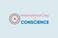 International day of Conscience vector background design. Conscience in Time