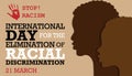 International day for the elimination of racial discrimination Royalty Free Stock Photo