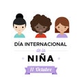 International Day of the Girl Child in Spanish. Dia internacional de la niÃÂ±a. Vector illustration, flat design