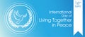 International Day of Living Together in Peace