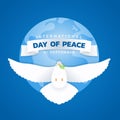 International day of peace banner with white dove with leaf are flying on blue circle wolrd background vector design