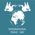 International Day of Peace. 21 September. World Peace Day greeting card. Vector illustration