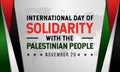 International Day of Solidarity with the Palestinian People Background Poster. November 29