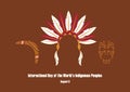 International Day of the World`s Indigenous Peoples vector.